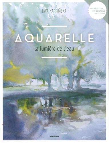 Aquarelle : la lumière de l'eau