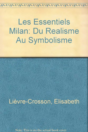 Du réalisme au symbolisme