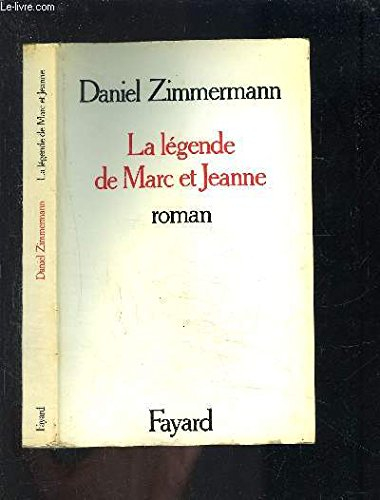 La Légende de Marc et Jeanne