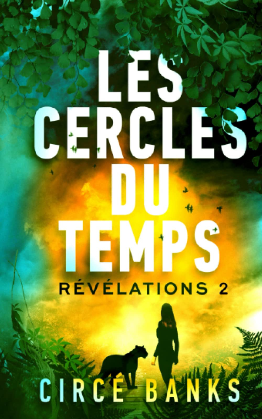 Les Cercles du Temps - Révélations Partie 2