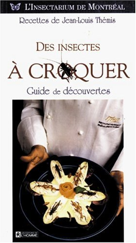 Des insectes à croquer : guide de découvertes