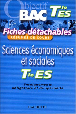 Sciences économiques et sociales, terminale ES : résumés de cours