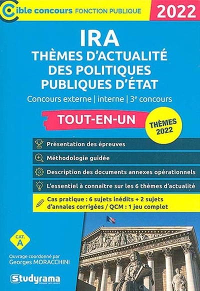 IRA thèmes d'actualité des politiques publiques d'Etat : concours externe, interne, 3e concours, tou