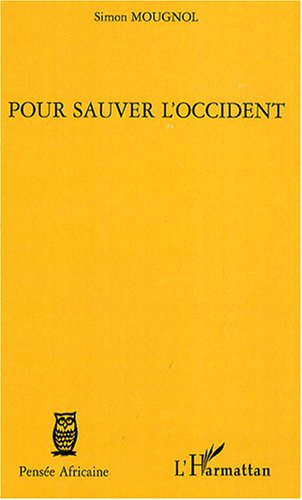 Pour sauver l'Occident
