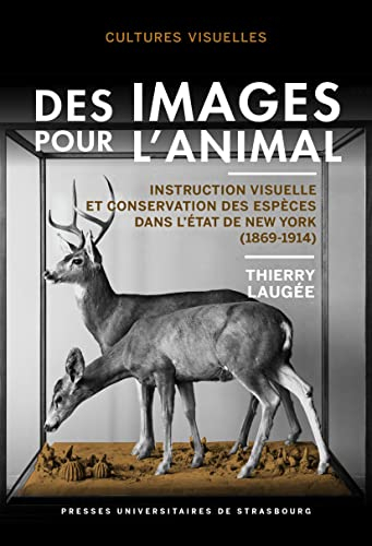 Des images pour l'animal : instruction visuelle et conservation des espèces dans l'Etat de New York 