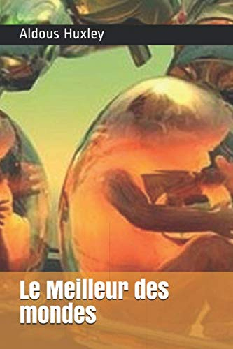 Le Meilleur des mondes