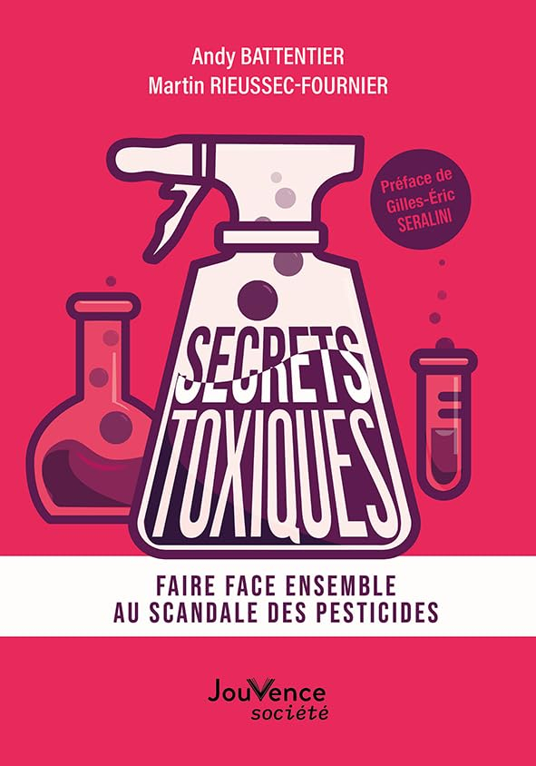 Secrets toxiques : faire face ensemble au scandale des pesticides