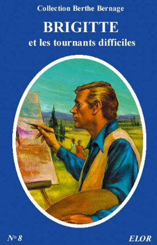 Brigitte et les tournants difficiles