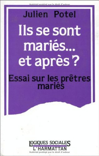 ils se sont mariés-- et après?