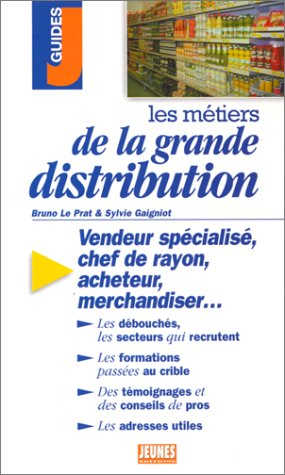 les métiers de la grande distribution