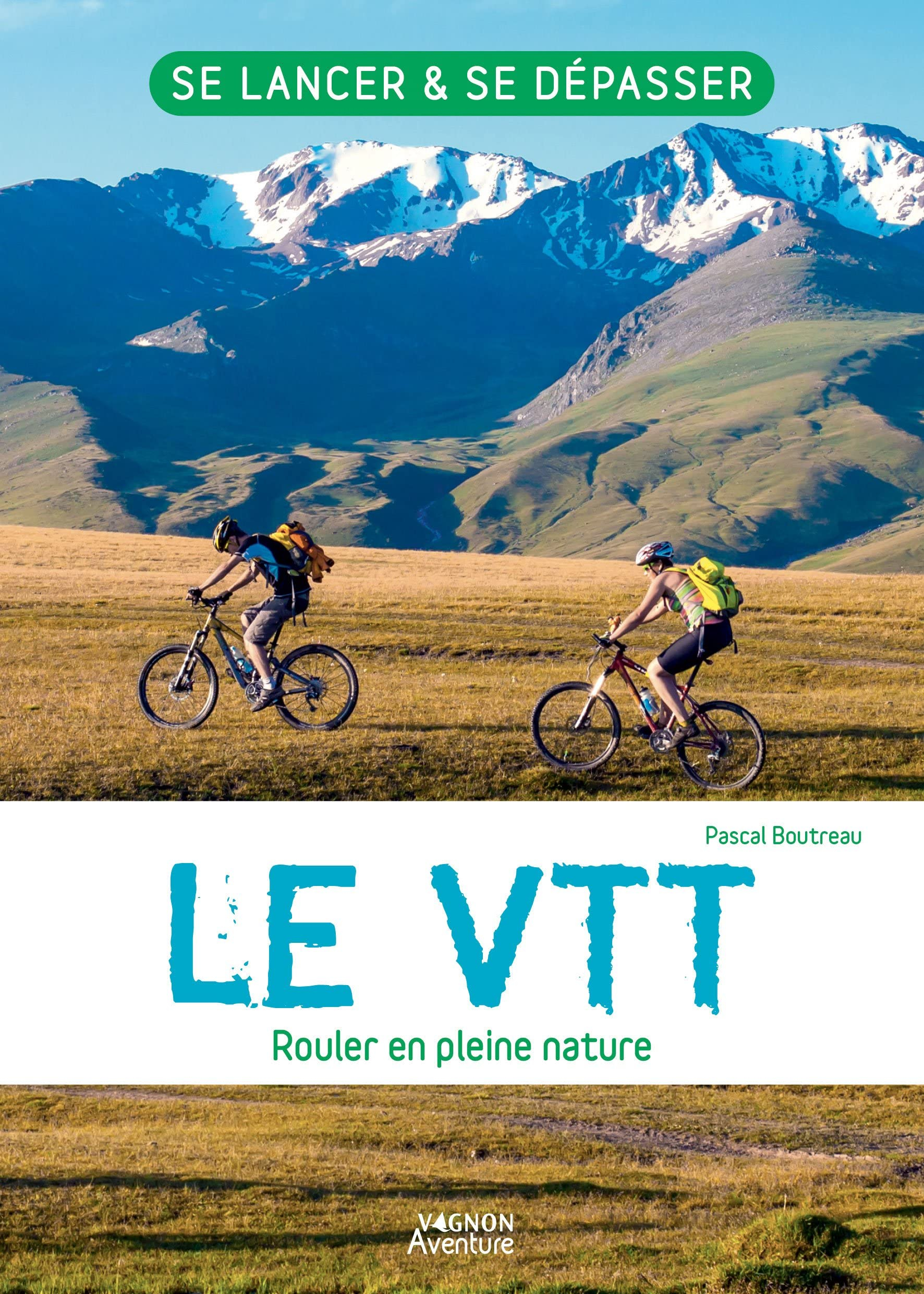 Le VTT : rouler en pleine nature