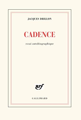 Cadence : essai autobiographique