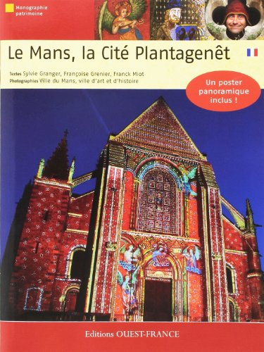 Le Mans, la cité des Plantagenêt