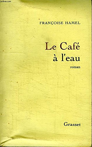Le Café à l'eau