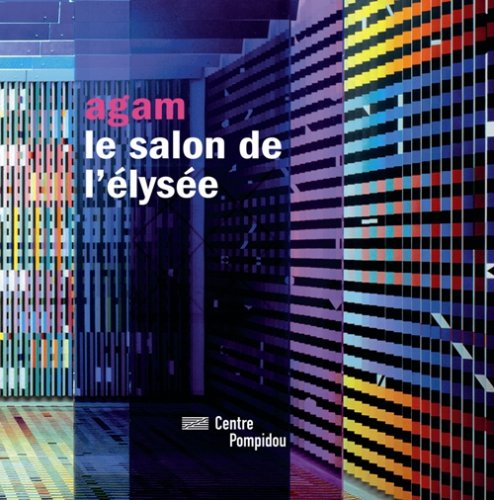 Agam : le salon de l'Elysée