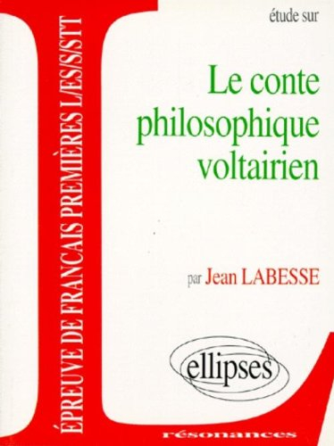 etude sur le conte philosophique voltairien