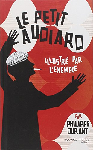 Le petit Audiard illustré par l'exemple