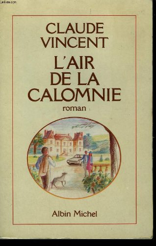 L'Air de la calomnie