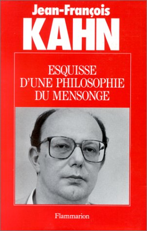 Esquisse d'une philosophie du mensonge
