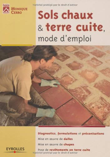 Sols chaux & terre cuite, mode d'emploi