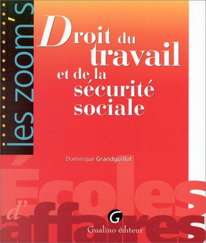 Droit du travail et de la sécurité sociale