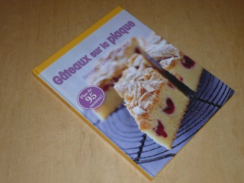 gateaux sur la plaque simples, rapides & délicieux / naumann & gobel / plus de 95 recettes!