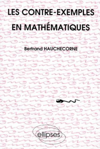 Les Contre-exemples en mathématiques
