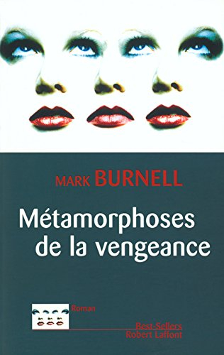 Métamorphose de la vengeance