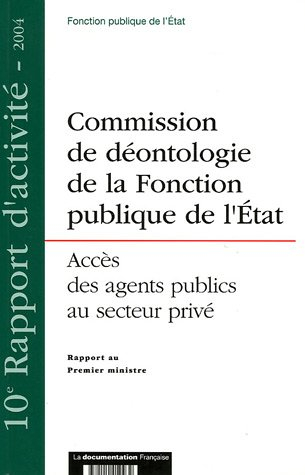 Accès des agents publics au secteur privé : 10e rapport au Premier ministre