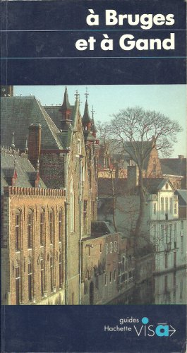 À bruges et à gand