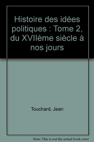 Histoire des idées politiques, tome 2