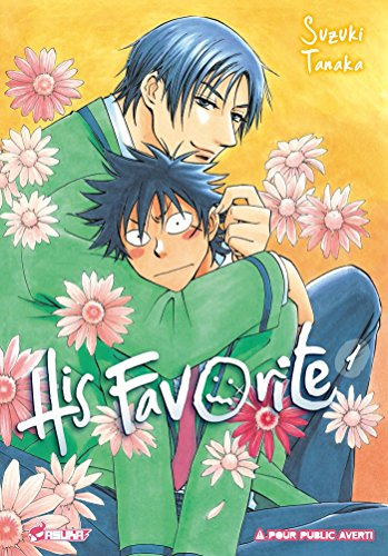 His favorite. Vol. 1
