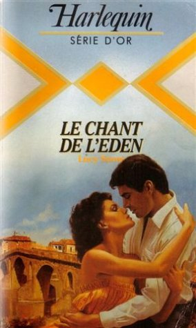 Le chant de l'Eden : Collection : Harlequin série or n° 69