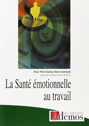 La santé émotionnelle au travail