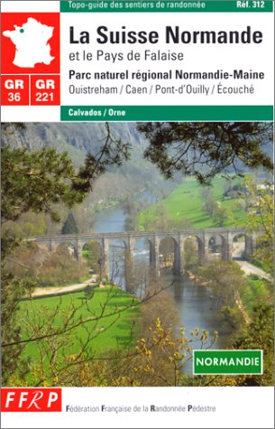 La Suisse normande : le pays de Falaise GR 36, GR 221