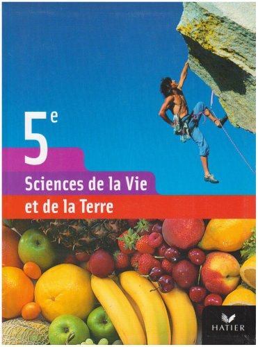 Sciences de la vie et de la Terre 5e : manuel