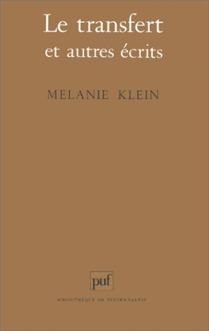 le transfert et autres écrits