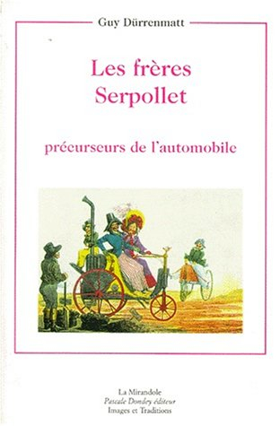 Les frères Serpollet, précurseurs de l'automobile