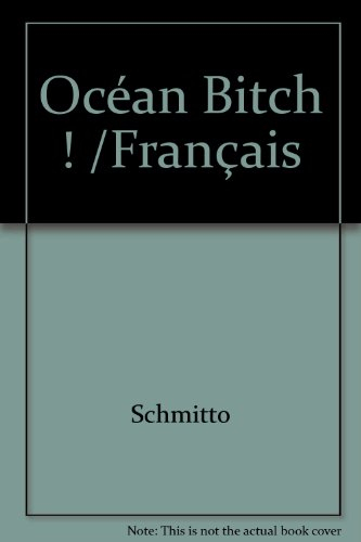 océan bitch ! /français
