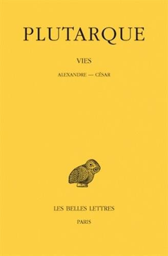 Vies. Vol. 9. Alexandre-César
