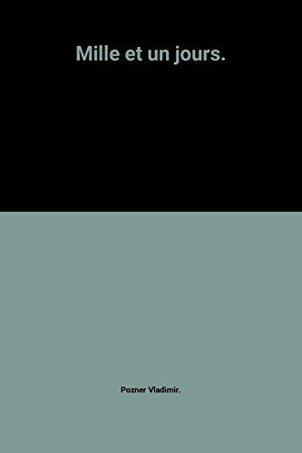 mille et un jours.