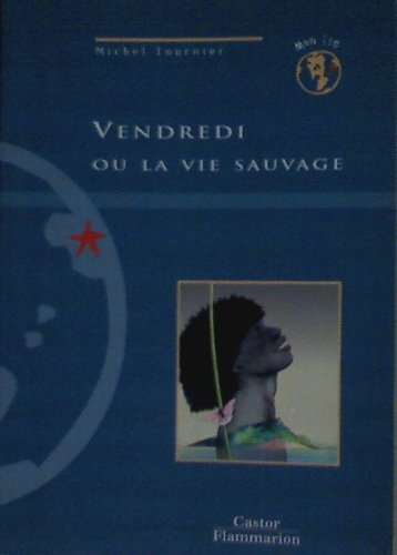 Vendredi ou La vie sauvage