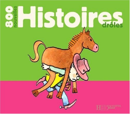 800 nouvelles histoires drôles