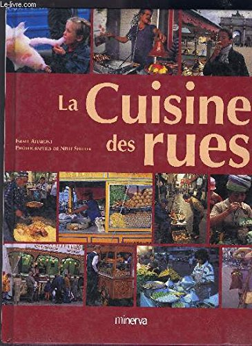 La cuisine des rues