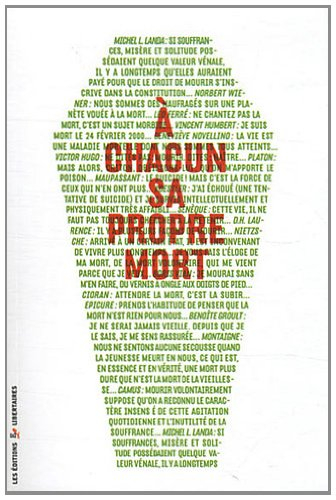 A chacun sa propre mort