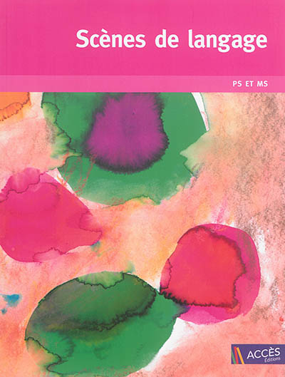 Scènes de langage, PS et MS
