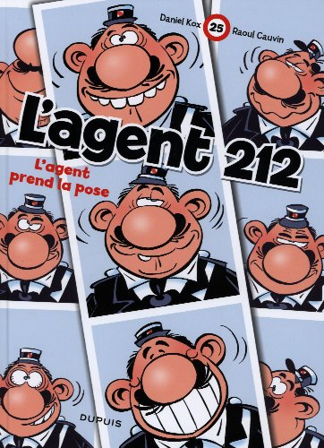 L'agent 212, Tome 25 : L'agent prend la pose