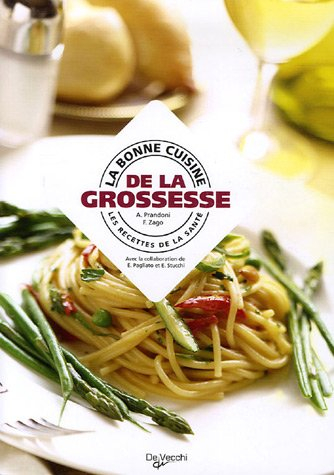 La bonne cuisine de la grossesse