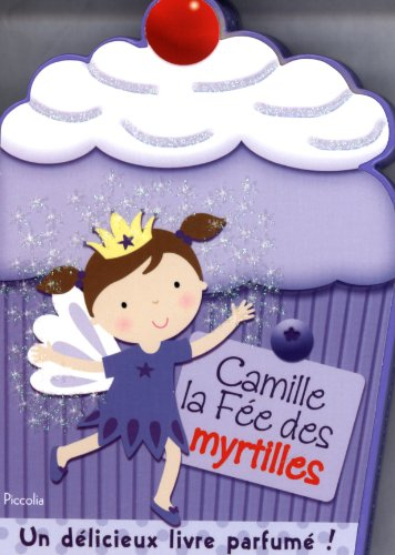 Camille, la fée des myrtilles