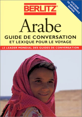 arabe. : guide de conversation et lexique pour le voyage